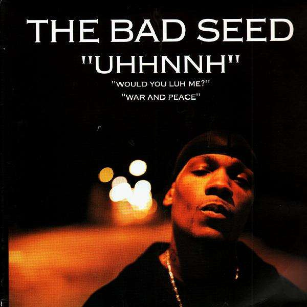 The Bad Seed - Uhhnnh (12")