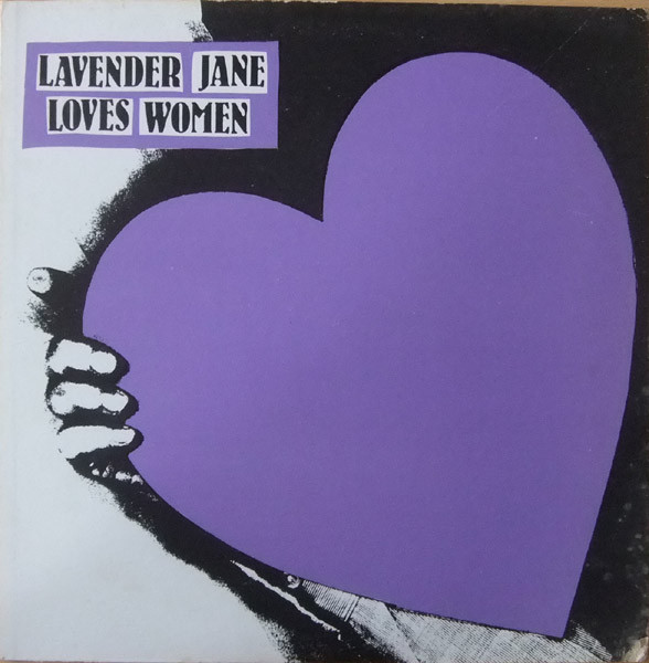 Lavender Jane - Lavender Jane Loves Women (LP, Album, RE)