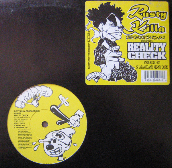 Rusty Killa Productions - Reality Check (12")