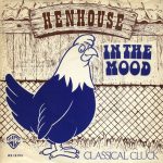 Henhouse Five Plus Two - In The Mood (7", Single)