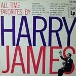 Harry James (2) - All Time Favorites By Harry James (LP, Mono, RE)