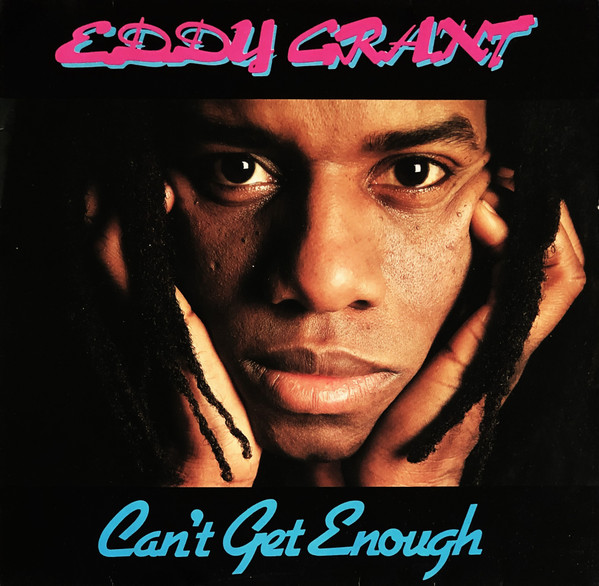 Eddy Grant - Can't Get Enough (LP, Album)