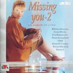 Various - Missing You 2 - An Album Of Love (CD, Comp)
