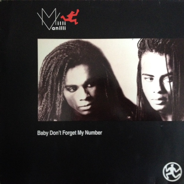 Milli Vanilli - Baby Don't Forget My Number (12", Maxi)