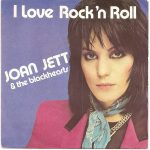 Joan Jett & The Blackhearts - I Love Rock 'N Roll (7", Single, 1st)