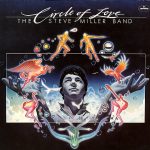 Steve Miller Band - Circle Of Love (LP, Album)