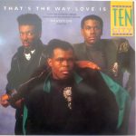 Ten City - That's The Way Love Is (12")