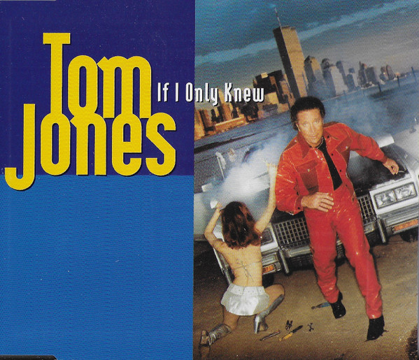 Tom Jones - If I Only Knew (CD, Maxi)