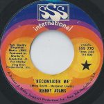 Johnny Adams - Reconsider Me / If I Could See You One More Time (7", Single)