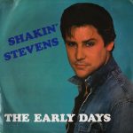 Shakin' Stevens - The Early Days (LP, Comp)