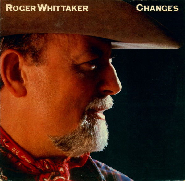 Roger Whittaker - Changes (LP, Album)