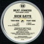 Beat Junkies feat. L.M.N.O.* - Sick Days (12")