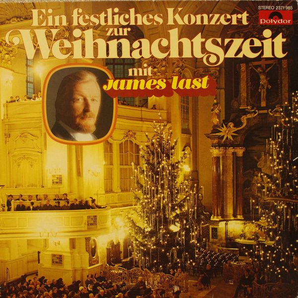 James Last - Ein Festliches Konzert Zur Weihnachtszeit Mit James Last (LP, Album, Gat)
