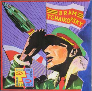Bram Tchaikovsky - Strange Man, Changed Man (LP, Album)