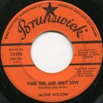 Jackie Wilson - Your One And Only Love / Please Tell Me Why (7")