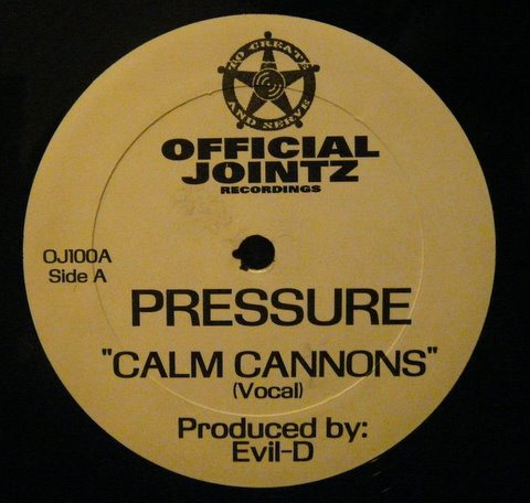 Pressure (11) - Calm Cannons (12")