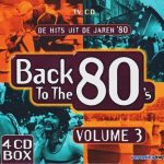 Various - Back To The 80's Volume 3 (De Hits Uit De Jaren '80) (4xCD, Comp)