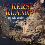 Unknown Artist - Kerst Klanken Uit Vele Landen (2xLP, Gat)