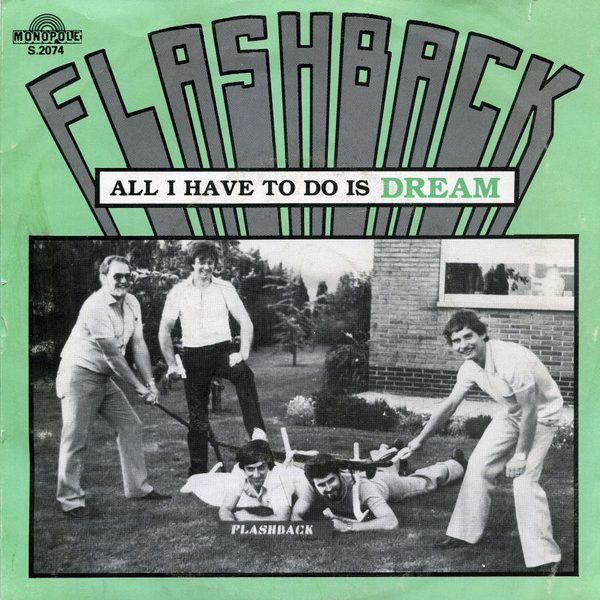 Flashback (23) - All I Have To Do Is Dream / Leave My Woman Alone (7", Single)