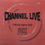Channel Live - Sex For The Sport (12")
