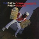 Fresh Gordon - The Fresh Commandments / My Fila (12")