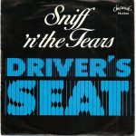 Sniff 'n' the Tears - Driver's Seat (7", Single)
