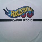 Rollergirl - Dear Jessie (12")