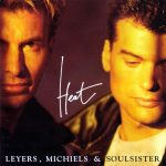 Leyers, Michiels & Soulsister* - Heat (CD, Album)