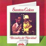 Santos Colón - Brindis De Navidad (LP, Album, Mono)
