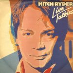 Mitch Ryder - Live Talkies (2xLP, Album + 12", Maxi + Ltd)