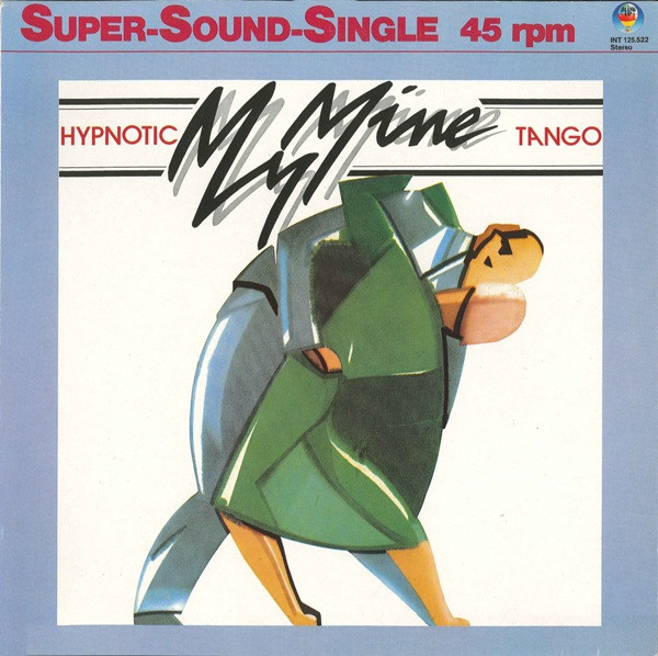 My Mine - Hypnotic Tango (12", Maxi)