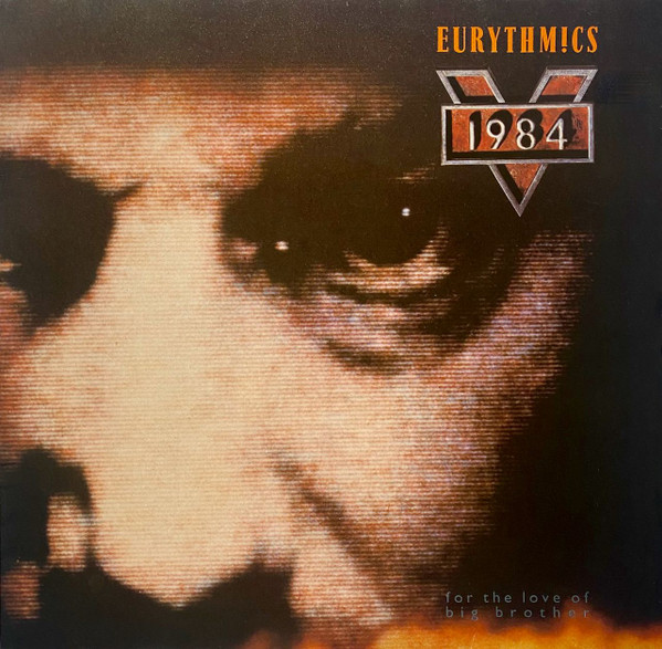 Eurythmics - 1984 (For The Love Of Big Brother) (LP, Album, Yel)