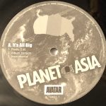 Planet Asia - It's All Big b/w Right Or Wrong (12")