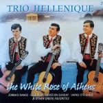 Trio Hellenique - The White Rose Of Athens (3xCD, Comp)