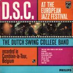 The Dutch Swing College Band - D.S.C. At The European Jazz Festival (LP, Album, Mono)