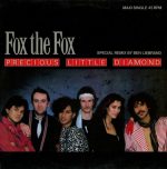 Fox The Fox - Precious Little Diamond (Special Remix) (12", Maxi)