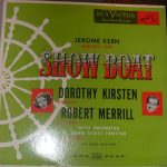 Dorothy Kirsten, Robert Merrill - Highlights From Show Boat And Other Selections (LP, Album, Mono)