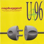 U 96* - Replugged (CD, Album)
