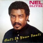 Nel Oliver - Ant's In Your Pants (12", Single)