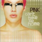 P!NK - Can't Take Me Home (CD, Album)