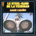 Le Steel-Band De La Trinidad* - Magie Caraïbe (LP, Album, RE, Red)