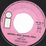 Jimmy Cliff - Wonderful World, Beautiful People / Hard Road To Travel (7", Single)
