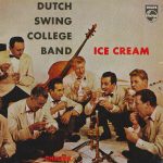 The Dutch Swing College Band - Ice Cream (7", EP)