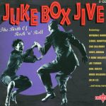 Various - Juke Box Jive: The Birth Of Rock 'n' Roll (2xCD, Comp)