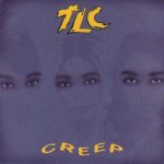 TLC - Creep (CD, Single, car)