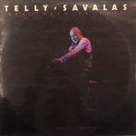 Telly Savalas - Who Loves Ya Baby (LP, Album)