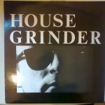 House Grinder - House Grinder (12")