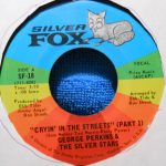 George Perkins & The Silver Stars (2) - Cryin' In The Streets (7", Single, Mono, RE)