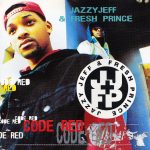 Jazzy Jeff & Fresh Prince* - Code Red (CD, Album)