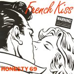 Honesty 69 - French Kiss (12")